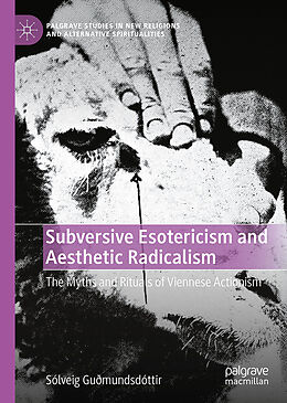 Livre Relié Subversive Esotericism and Aesthetic Radicalism de Sólveig Guðmundsdóttir