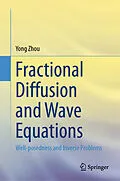 E-Book (pdf) Fractional Diffusion and Wave Equations von Yong Zhou