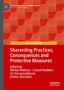 Livre Relié Sharenting Practices, Consequences and Protective Measures de 