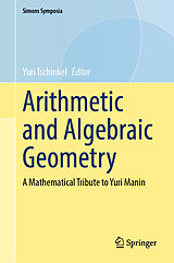 Livre Relié Arithmetic and Algebraic Geometry de 