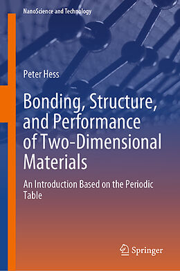 Livre Relié Bonding, Structure, and Performance of Two-Dimensional Materials de Peter Heß