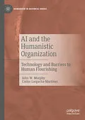 E-Book (pdf) AI and the Humanistic Organization von John W. Murphy, Carlos Largacha-Martinez