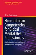 E-Book (pdf) Humanitarian Competencies for Global Mental Health Professionals von Elena Cherepanov