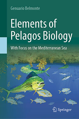 Livre Relié Elements of Pelagos Biology de Genuario Belmonte