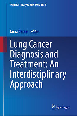 eBook (pdf) Lung Cancer Diagnosis and Treatment: An Interdisciplinary Approach de 