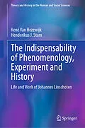 E-Book (pdf) The Indispensability of Phenomenology, Experiment and History von René van Hezewijk, Henderikus J. Stam