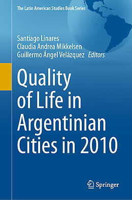 Livre Relié Quality of Life in Argentinian Cities in 2010 de 