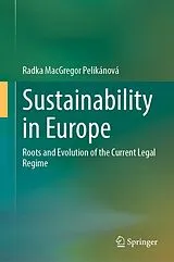 Fester Einband Sustainability in Europe von Radka MacGregor Pelikánová