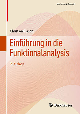 Kartonierter Einband Einführung in die Funktionalanalysis von Christian Clason