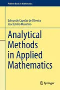 E-Book (pdf) Analytical Methods in Applied Mathematics von Edmundo Capelas De Oliveira, José Emílio Maiorino