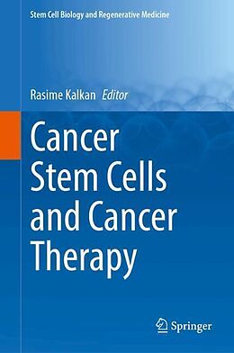 Livre Relié Cancer Stem Cells and Cancer Therapy de 