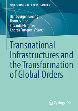 Couverture cartonnée Transnational Infrastructures and the Transformation of Global Orders de 