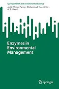 E-Book (pdf) Enzymes in Environmental Management von Javid Ahmad Parray, Mohammad Yaseen Mir, A. K. Haghi