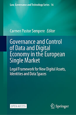 Livre Relié Governance and Control of Data and Digital Economy in the European Single Market de 