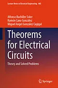 E-Book (pdf) Theorems for Electrical Circuits von Alfonso Bachiller Soler, Ramón Cano González, Miguel Angel González Cagigal