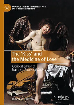 E-Book (pdf) The 'Kiss' and the Medicine of Love von Tommaso Ghezzani
