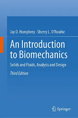 E-Book (pdf) An Introduction to Biomechanics von Jay D. Humphrey, Sherry L. O'Rourke