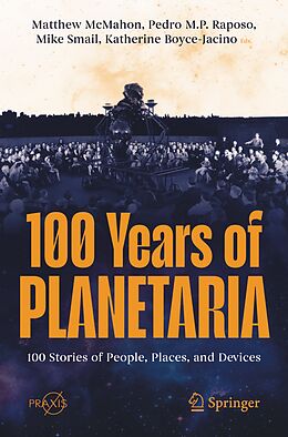 Couverture cartonnée 100 Years of Planetaria de 