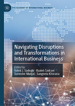 Livre Relié Navigating Disruptions and Transformations in International Business de 