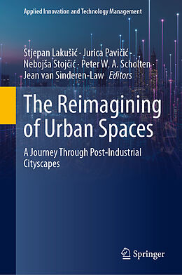 Livre Relié The Reimagining of Urban Spaces de 