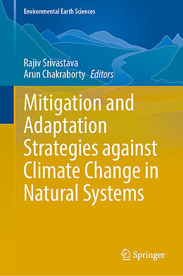 Livre Relié Mitigation and Adaptation Strategies against Climate Change in Natural Systems de 