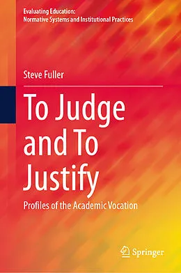 E-Book (pdf) To Judge and To Justify von Steve Fuller