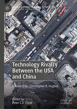 Livre Relié Technology Rivalry Between the USA and China de 