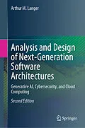 E-Book (pdf) Analysis and Design of Next-Generation Software Architectures von Arthur M. Langer