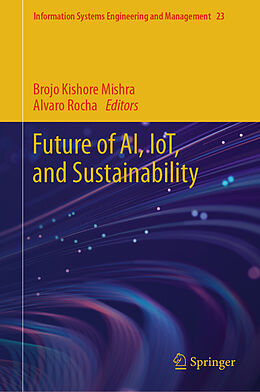 Livre Relié Future of AI, IoT, and Sustainability de 