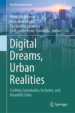 E-Book (pdf) Digital Dreams, Urban Realities von 