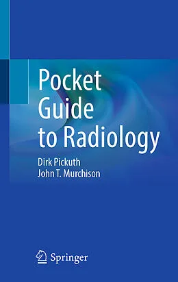 E-Book (pdf) Pocket Guide to Radiology von Dirk Pickuth, John T. Murchison