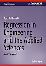 Livre Relié Regression in Engineering and the Applied Sciences de Rajan Chattamvelli