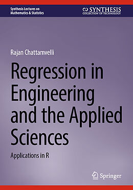 Livre Relié Regression in Engineering and the Applied Sciences de Rajan Chattamvelli