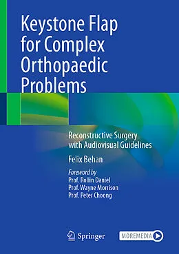 E-Book (pdf) Keystone Flap for Complex Orthopaedic Problems von Felix Behan