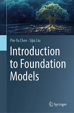 E-Book (pdf) Introduction to Foundation Models von Pin-Yu Chen, Sijia Liu