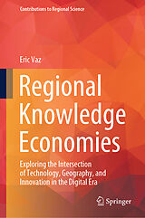 Livre Relié Regional Knowledge Economies de Eric Vaz