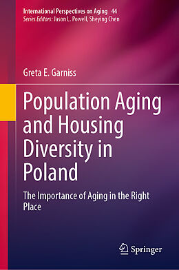 Livre Relié Population Aging and Housing Diversity in Poland de Greta E. Garniss