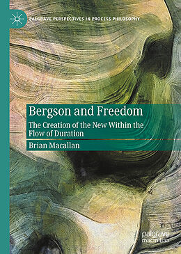 Livre Relié Bergson and Freedom de Brian Macallan