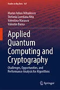 E-Book (pdf) Applied Quantum Computing and Cryptography von Marius Iulian Mihailescu, Stefania Loredana Nita, Valentina Marascu