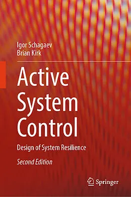 E-Book (pdf) Active System Control von Igor Schagaev, Brian Kirk