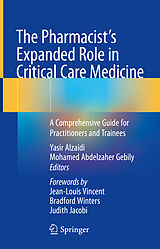 Livre Relié The Pharmacist's Expanded Role in Critical Care Medicine de 