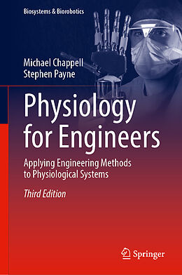 Livre Relié Physiology for Engineers de Michael Chappell, Stephen Payne