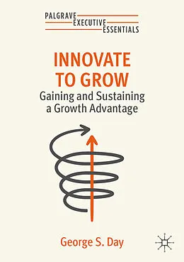 E-Book (pdf) Innovate to Grow von George S. Day