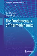E-Book (pdf) The Fundamentals of Thermodynamics von David A. Lavis, Roman Frigg