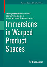 Couverture cartonnée Immersions in Warped Product Spaces de Henrique Fernandes de Lima, Giovanni Molica Bisci, Marco Antonio Lázaro Velásquez