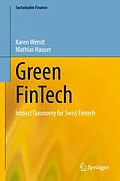 E-Book (pdf) Green FinTech von Karen Wendt, Mathias Hauser