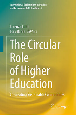 Livre Relié The Circular Role of Higher Education de 