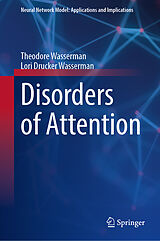 Livre Relié Disorders of Attention de Theodore Wasserman, Lori Drucker Wasserman