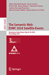 Couverture cartonnée The Semantic Web: ESWC 2024 Satellite Events de 