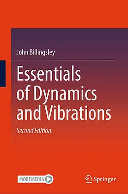 E-Book (pdf) Essentials of Dynamics and Vibrations von John Billingsley